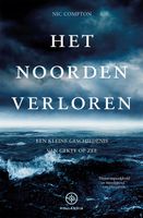 Het noorden verloren - Nic Compton - eBook (9789064106637) - thumbnail