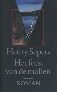 Het feest van de mollen - Henry Sepers - ebook