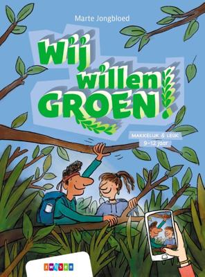 Wij willen groen! (Hardback)