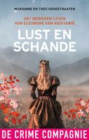 Lust en schande - Marianne Hoogstraaten, Theo Hoogstraaten - ebook