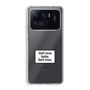 Self love: Xiaomi Mi 11 Ultra Transparant Hoesje
