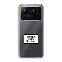 Self love: Xiaomi Mi 11 Ultra Transparant Hoesje