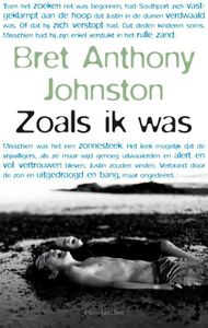 Zoals ik was - Bret Anthony Johnston - ebook