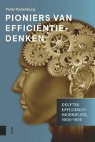 Pioniers van efficiëntiedenken (Paperback)