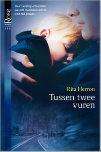 Tussen twee vuren - Rita Herron - ebook