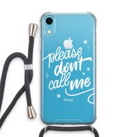 Don't call: iPhone XR Transparant Hoesje met koord Don't call: iPhone XR Transparant Hoesje met koord