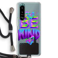 Be Kind: Sony Xperia 5 III Transparant Hoesje met koord