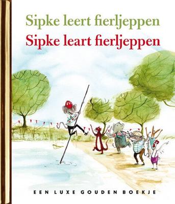 Sipke leert fierljeppen (Hardback)