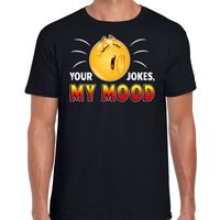 Funny emoticon t-shirt your jokes my mood zwart voor heren - thumbnail