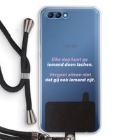 gij zijt ook iemand: Honor 10 Transparant Hoesje met koord