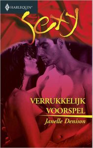 Verrukkelijk voorspel - Janelle Denison - ebook