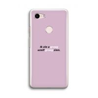 uzelf graag zien: Google Pixel 3 Transparant Hoesje