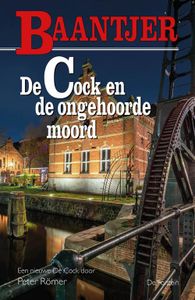 De Cock en de ongehoorde moord - Baantjer - ebook