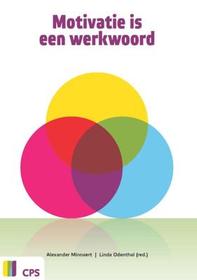 Motivatie is een werkwoord (Paperback)