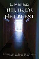 Hij, ik en het beest (Paperback)