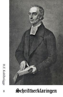 Schriftverklaringen 8 (Paperback)