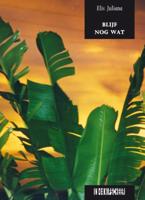 Blijf nog wat (Paperback)