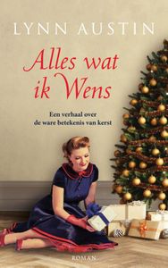 Alles wat ik wens - Lynn Austin - ebook