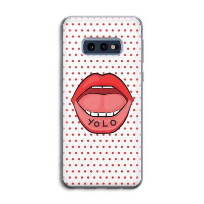 Yolo Denise: Samsung Galaxy S10e Transparant Hoesje
