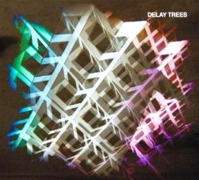 Delay Trees - CD (4024572471309) Delay Trees - CD (4024572471309)