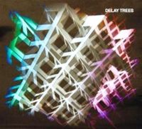 Delay Trees - CD (4024572471309) - thumbnail