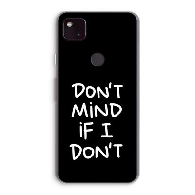 Don't Mind: Google Pixel 4a 5G Transparant Hoesje