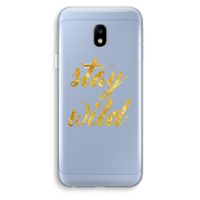 Stay wild: Samsung Galaxy J3 (2017) Transparant Hoesje