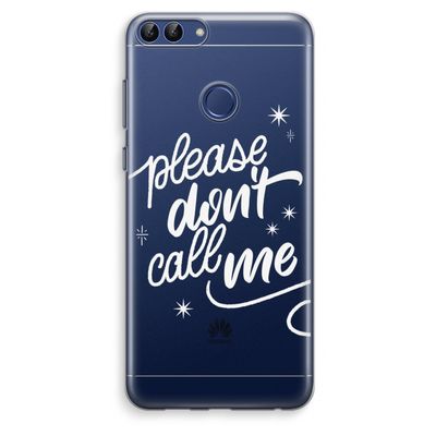 Don't call: Huawei P Smart (2018) Transparant Hoesje