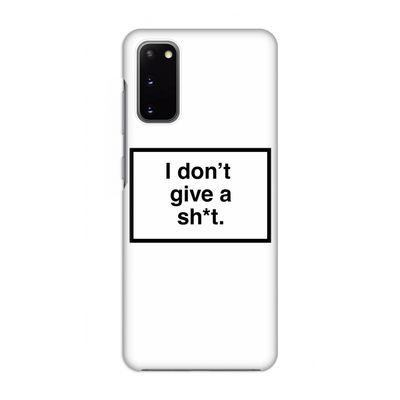 Don't give a shit: Volledig geprint Samsung Galaxy S20 Hoesje