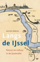 Langs de IJssel - Kester Freriks - ebook - thumbnail