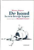 De hond is een beetje kapot (Hardback)