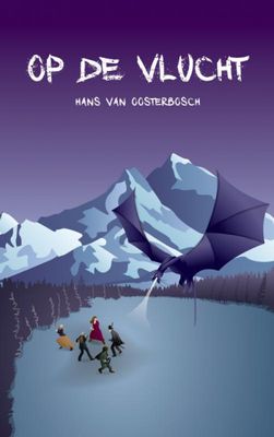 Hans  van Oosterbosch Op de vlucht