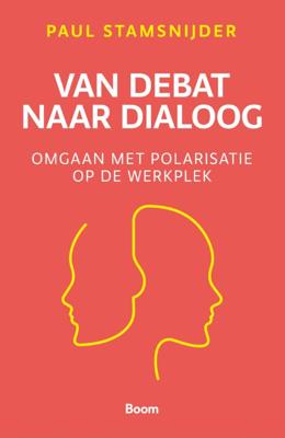 Van debat naar dialoog (Paperback)