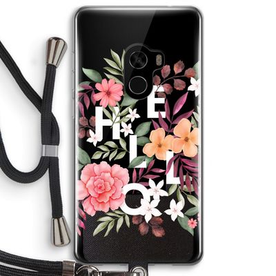Hello in flowers: Xiaomi Mi Mix 2 Transparant Hoesje met koord