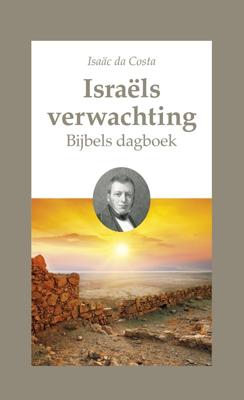 Israëls verwachting - Isaac da Costa - ebook
