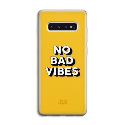 No Bad Vibes: Samsung Galaxy S10 4G Transparant Hoesje