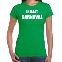 Ik haat carnaval verkleed t-shirt - groen - voor dames - foute party feestkleding - kostuum