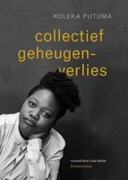 Collectief geheugenverlies - Koleka Putuma - Paperback (9789056551599) - thumbnail