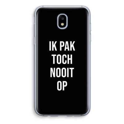 Ik pak nooit op - Zwart: Samsung Galaxy J5 (2017) Transparant Hoesje