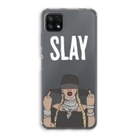 Slay All Day: Samsung Galaxy A22 5G Transparant Hoesje