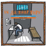 Ik ga naar papa (Paperback)