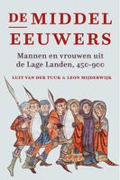 De middeleeuwers - Luit van der Tuuk, Leon Mijderwijk - ebook