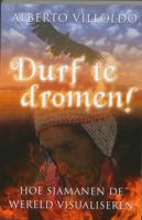 Durf te dromen! (Paperback)