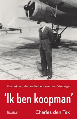 `Ik ben koopman´ - Charles den Tex - ebook