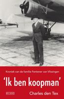 `Ik ben koopman´ - Charles den Tex - ebook