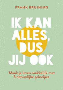 Ik kan alles, dus jij ook (Paperback)