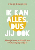 Ik kan alles, dus jij ook (Paperback)