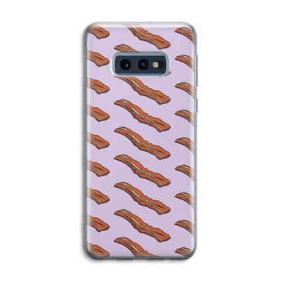 Bacon to my eggs #2: Samsung Galaxy S10e Transparant Hoesje