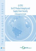 O-TTPS: for ICT Product Integrity and Supply Chain Security - Sally Long, The Open Group Trusted Technology Forum - ebook