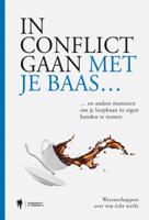 In conflict gaan met je baas (Paperback)